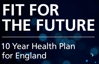 The NHS Ten Year Plan: From National to Neighbourhood Services